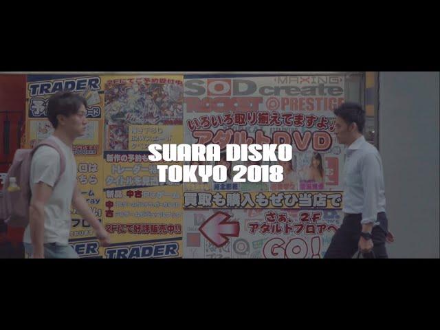 SUARA DISKO TOKYO 2018