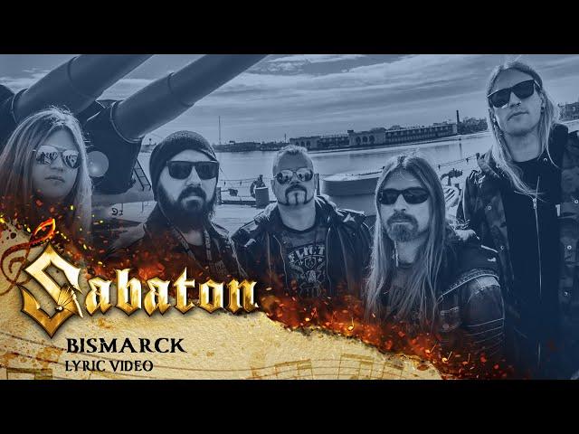 SABATON - Bismarck (Official Lyric Video)