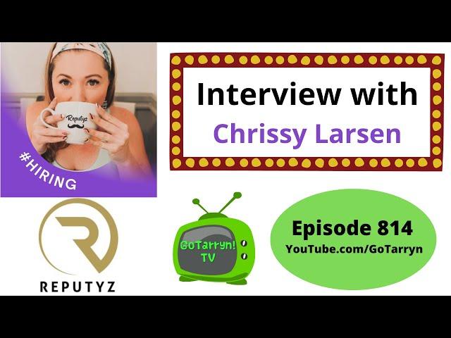 GoTarryn! TV-EP814: Interview with Chrissy Larsen