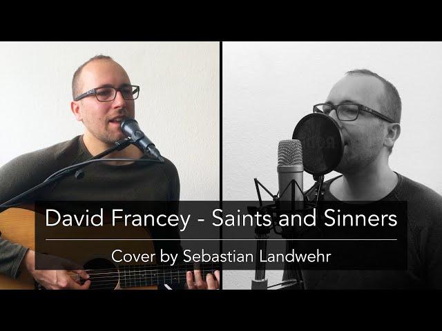 David Francey - Saints and Sinners (Cover by Sebastian Landwehr)