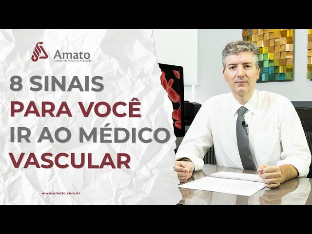 8 Sinais Para Você Ir Ao Médico Vascular Cuidar da sua Saúde Vascular