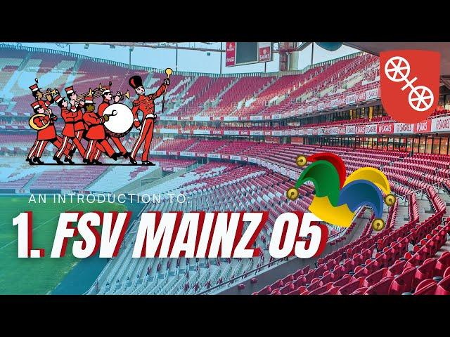 An Introduction To: 1. FSV Mainz 05 | Episode 10