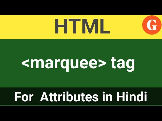 html marquee tag|html marquee tag attributes|How to use marquee tag in html