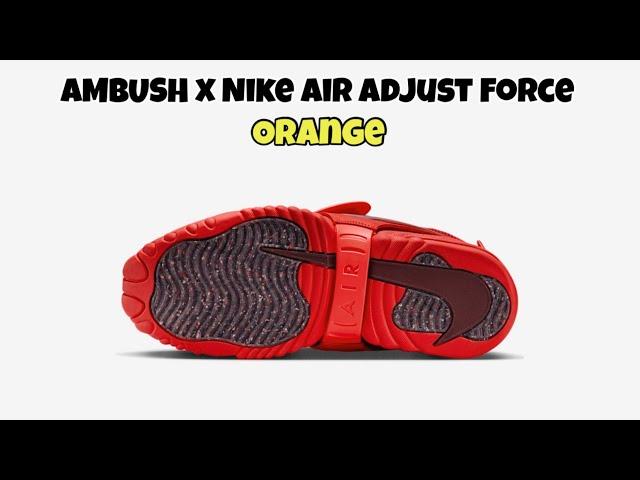 AMBUSH x Nike Air Adjust Force Orange