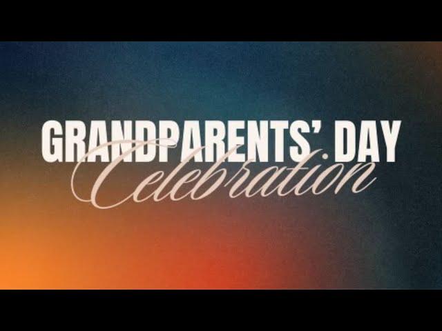 Grandparents' Day I Emmanuel Pacheco I Sunday Service