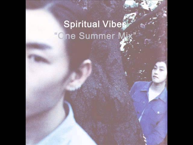 Spiritual Vibes - One Summer Mix