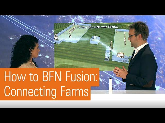 How to BFN Fusion | 2. Connecting Farms