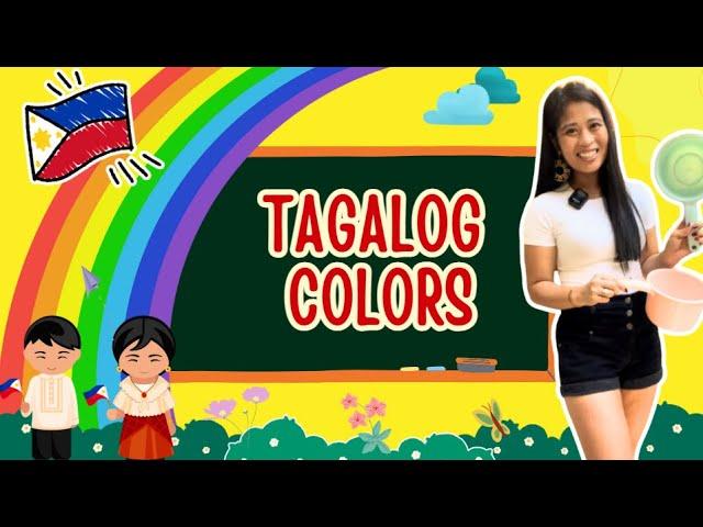 Kids Tagalog Lesson: Colors & Vocabulary in Filipino!