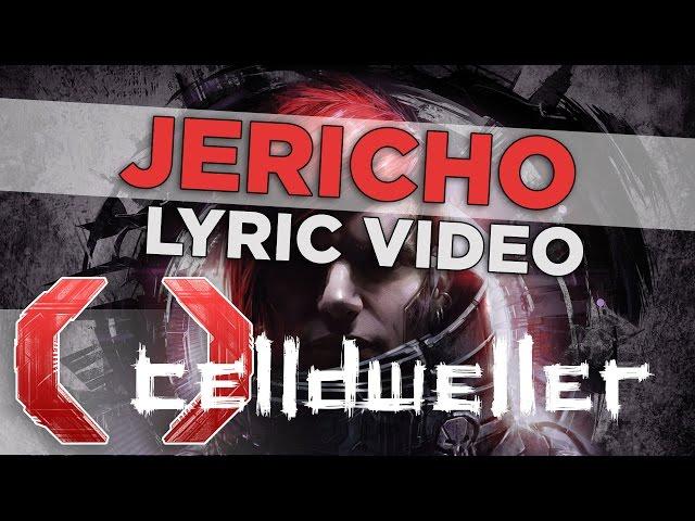 Celldweller - Jericho (Official Lyric Video)