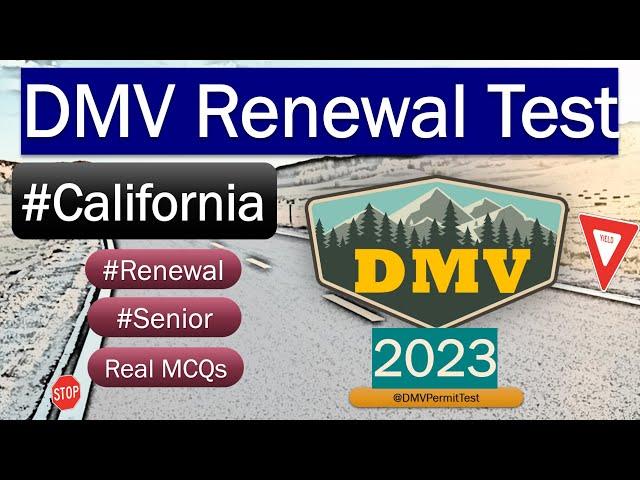 California DMV Renewal Test for Seniors / Renewal 2023   Official Test Paper Reviewed!