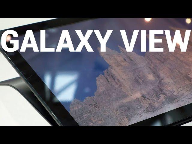 Samsung Galaxy View hands-on