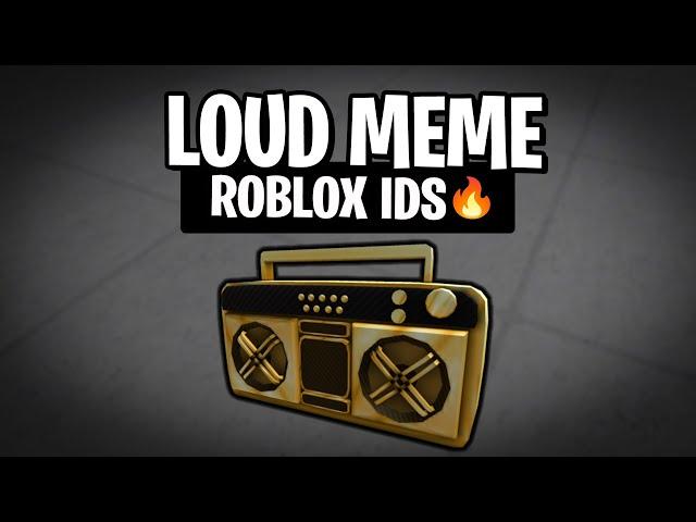 Loud Meme Roblox Music Codes/ids (APRIL 2024)  [WORKING]