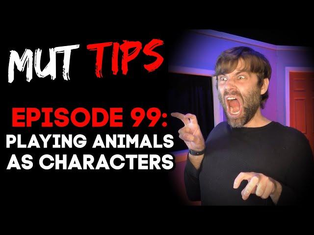 Playing Animals as Improv Characters - MUT Improv Tips #99