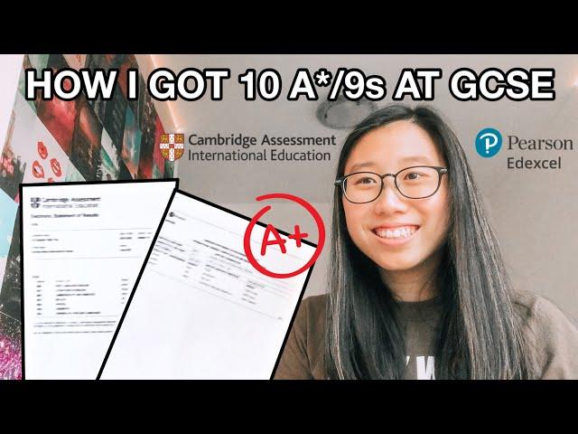 How to Get All 9s/A* at GCSE 2023 | Edexcel and CIE, What I Did To Get Top Marks In My Exams