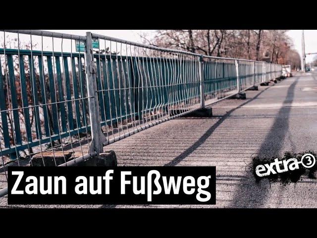 Realer Irrsinn: Bauzaun auf Brücke in Berlin-Spandau | extra 3 | NDR