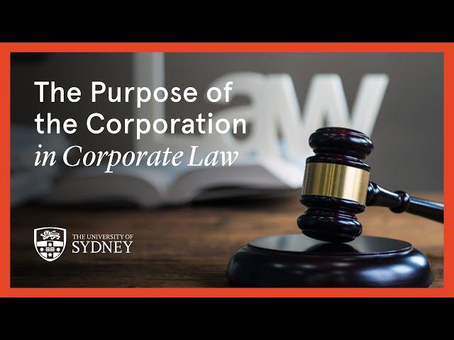 The purpose of the corporation in corporate law