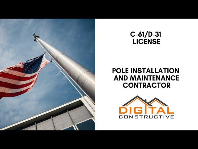 C-61/D-31 Pole Installation and Maintenance Contractor License - Essential CSLB License Guide!