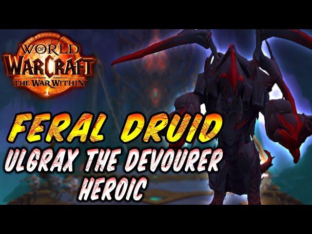 Feral Druid Dps - The War Within - POV - Ulgrax the Devourer Heroic -Build Wildstalker #druid