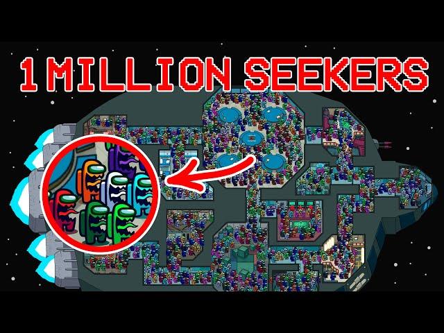 Among Us, but with 1 MILLION SEEKERS - HIDE n SEEK Mode