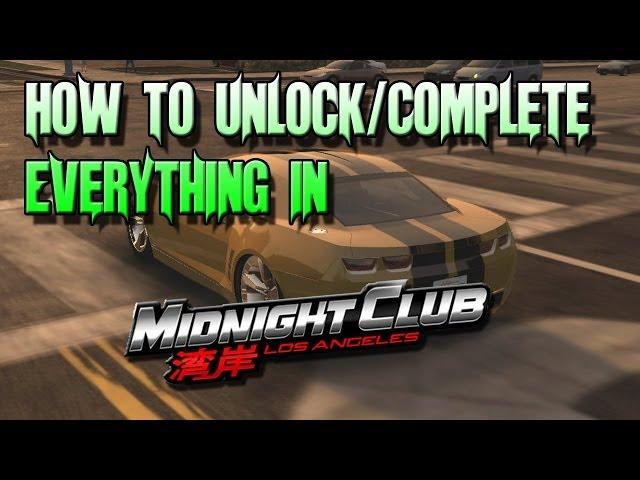 Midnight Club LA: How To Unlock & Complete Everything Make Everything Free *Links in Description*