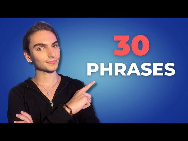 30 SUPER COMMON Everyday English Phrases