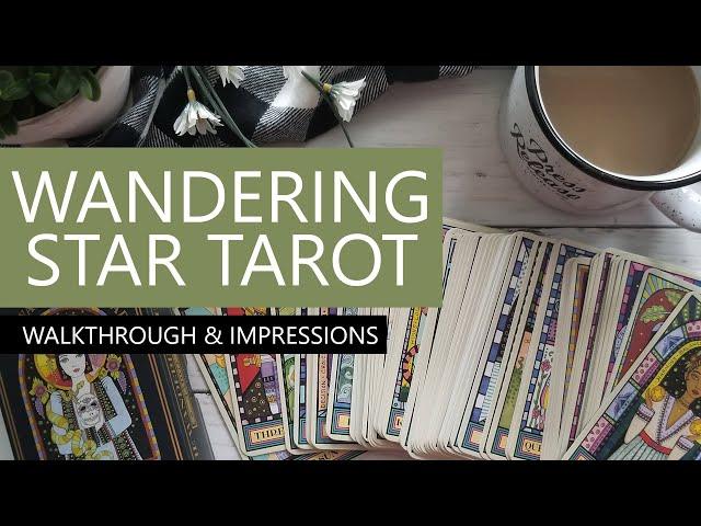 Mindful Moments with the Wandering Star Tarot