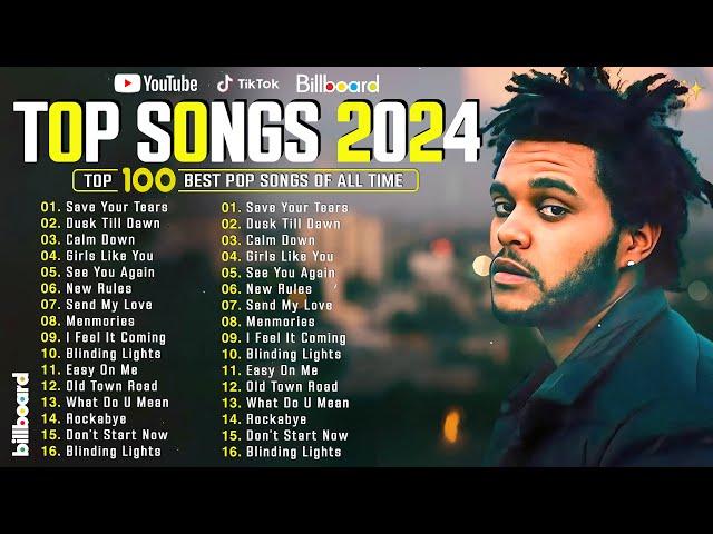 The Weeknd, Bruno Mars, Lady Gaga, Adele, Dua Lipa, Rihanna, Sia, Maroon 5, Ava Max  Pop Song 2024