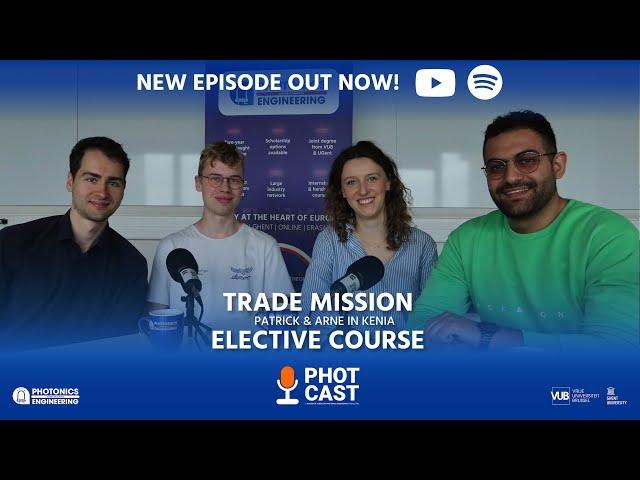 PHOTCAST EP9 - Trade Mission to Kenia with Fanny, Patrick and Arne - Master Photonics