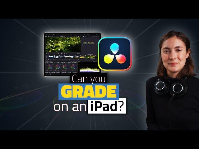 BETTER than you think!! Color Grade on iPad PRO - DaVinci Resolve - Scopes and Monitoring Tips