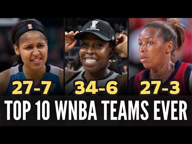 Top 10 Greatest Teams In WNBA History