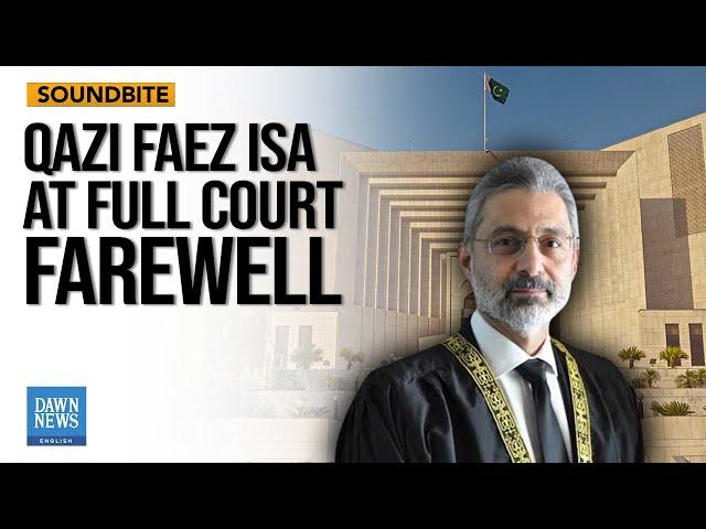 Qazi Faez Isa Farewell | Dawn News English