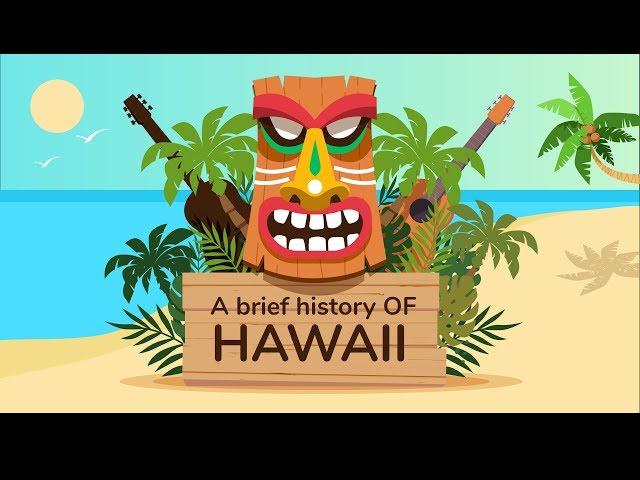 Hawaii History: Timeline - Animation