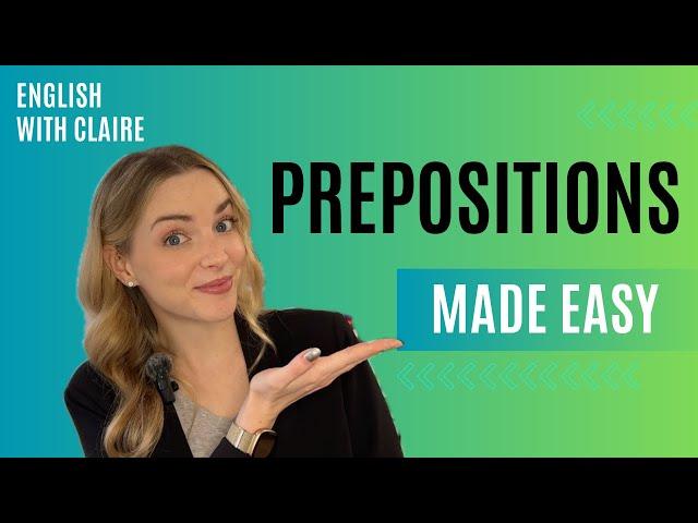 Master Prepositions in English FAST!