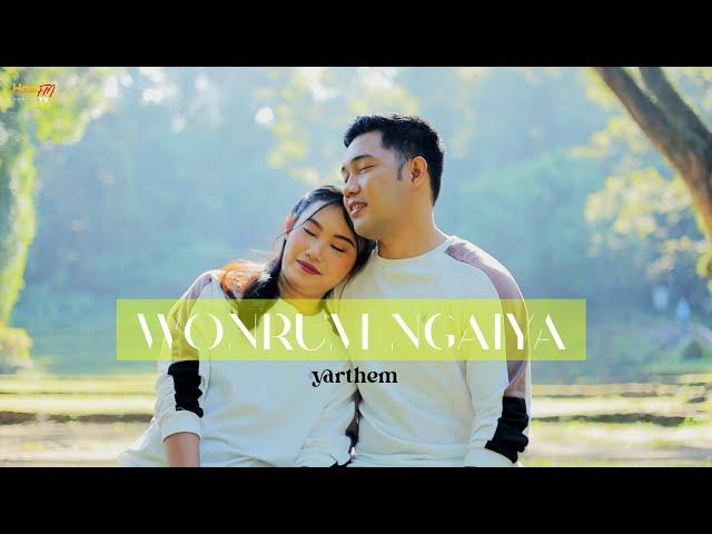 Wonrum Ngaiya | Yarthem | Tangkhul Latest MV