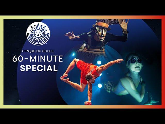 60-MINUTE SPECIAL #1 | Cirque du Soleil | KURIOS – Cabinet of Curiosities, ‘’O’’ and LUZIA