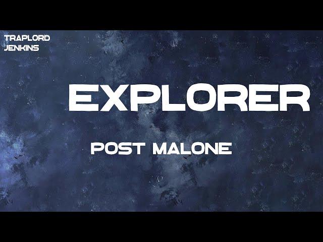 Post Malone - 92 Explorer (Lyrics)