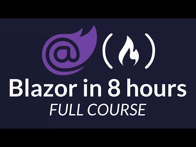 Blazor Course - Use ASP.NET Core to Build Full-Stack C# Web Apps