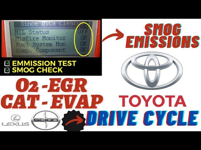 Toyota Emissions Drive Cycle▶️ Toyota Smog EGR Cat Oxygen Evap Monitor Readiness