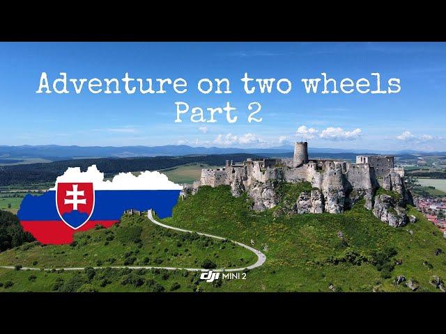 Adventure on two wheels - Motorcycle trip through Slovakia (Part 2)