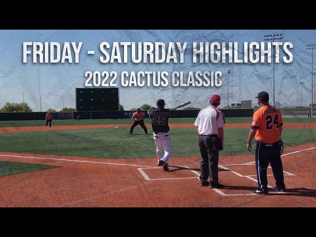 2022 Cactus Classic Friday-Saturday highlight clips!