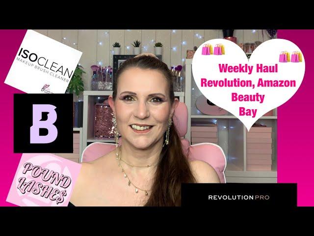 Revolution, Beauty Bay & Amazon Weekly Haul