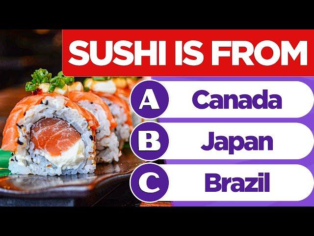 Foodie Geography: Guess the Country by its Cuisine