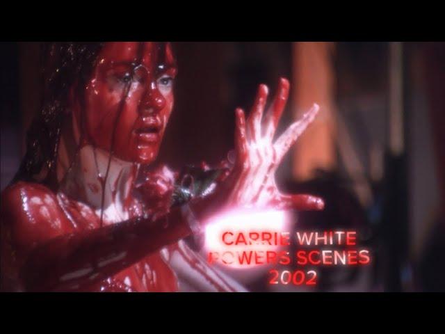 Carrie white-all powers from Carrie 2002