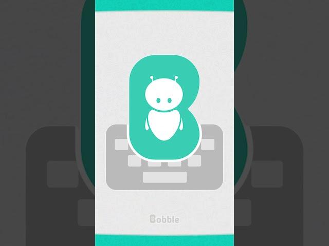 Download Bobble AI keyboard for unlimited access to amazing 3D sticker 