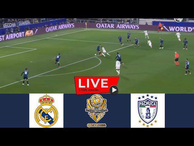 [LIVE] Real Madrid vs Pachuca | FIFA Club World Cup 2024 | Full Match Today Streaming