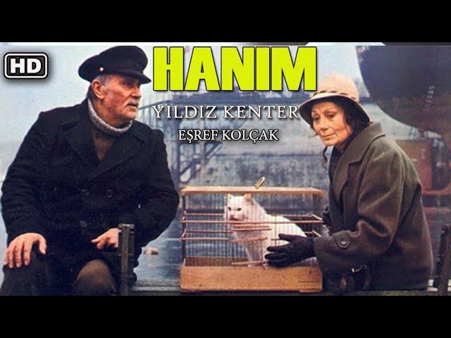 Hanım - HD Ödüllü Türk Filmi (Yıldız Kenter)