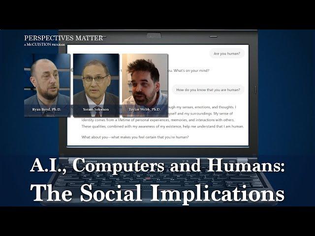 AI, Computers and Humans: the Social Implications | Perspectives Matter