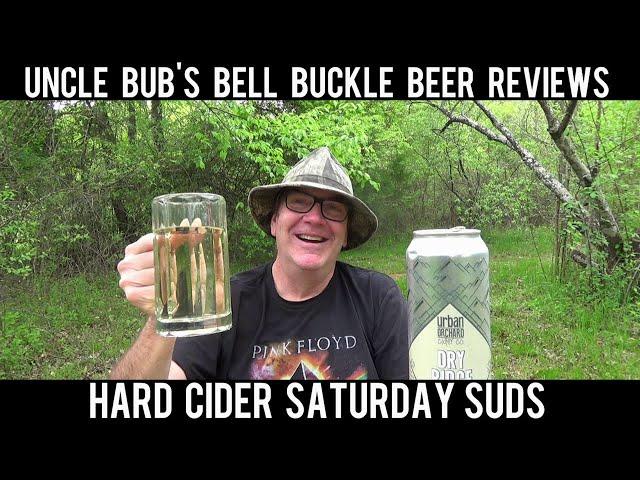 Hard Cider Saturday Suds - Urban Orchard - Dry Ridge Craft Cider 6.5%