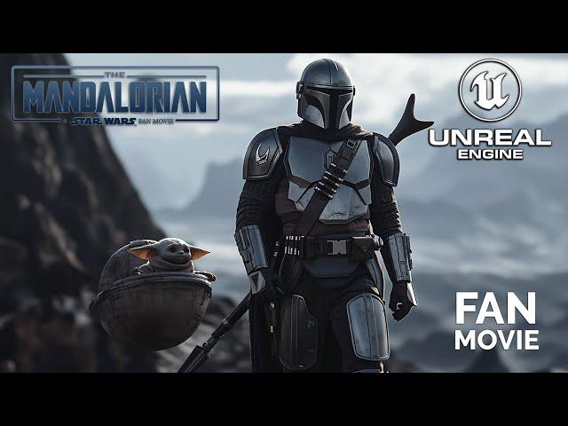 THE MANDALORIAN | A Star Wars FAN MOVIE | UNREAL ENGINE 5.5