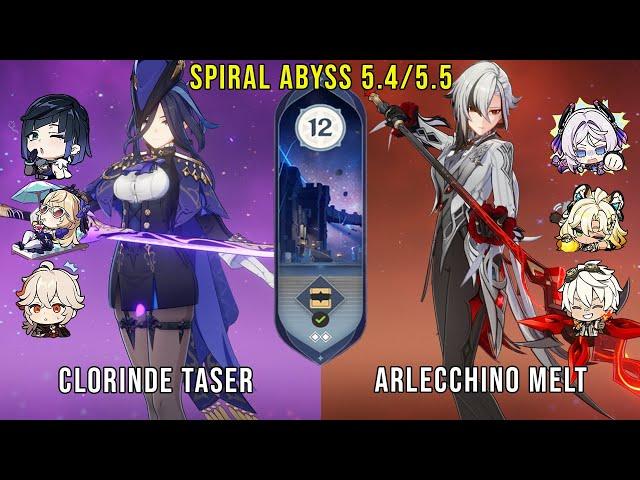 C0 Clorinde Taser and C0 Arlecchino Melt | Genshin Impact Abyss 5.4 5.5 Floor 12 9 Stars
